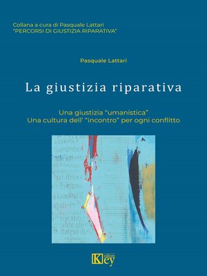 cover image of La giustizia riparativa